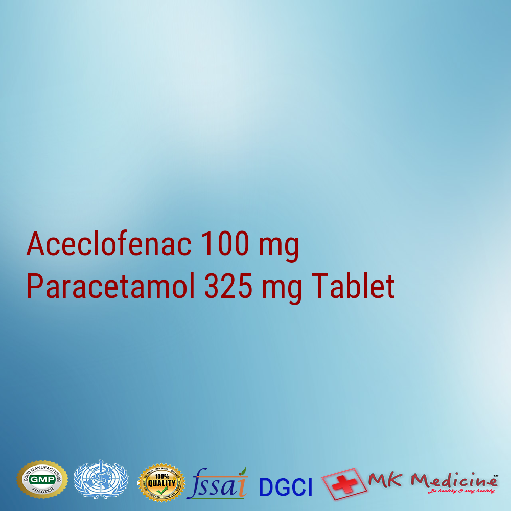 Aceclofenac 100 mg  Paracetamol 325 mg Tablet