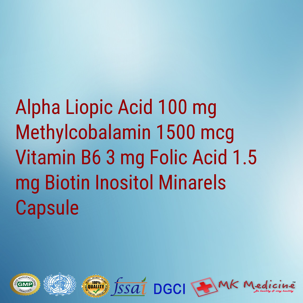 Alpha Liopic Acid 100 mg Methylcobalamin 1500 mcg Vitamin B6 3 mg Folic ...