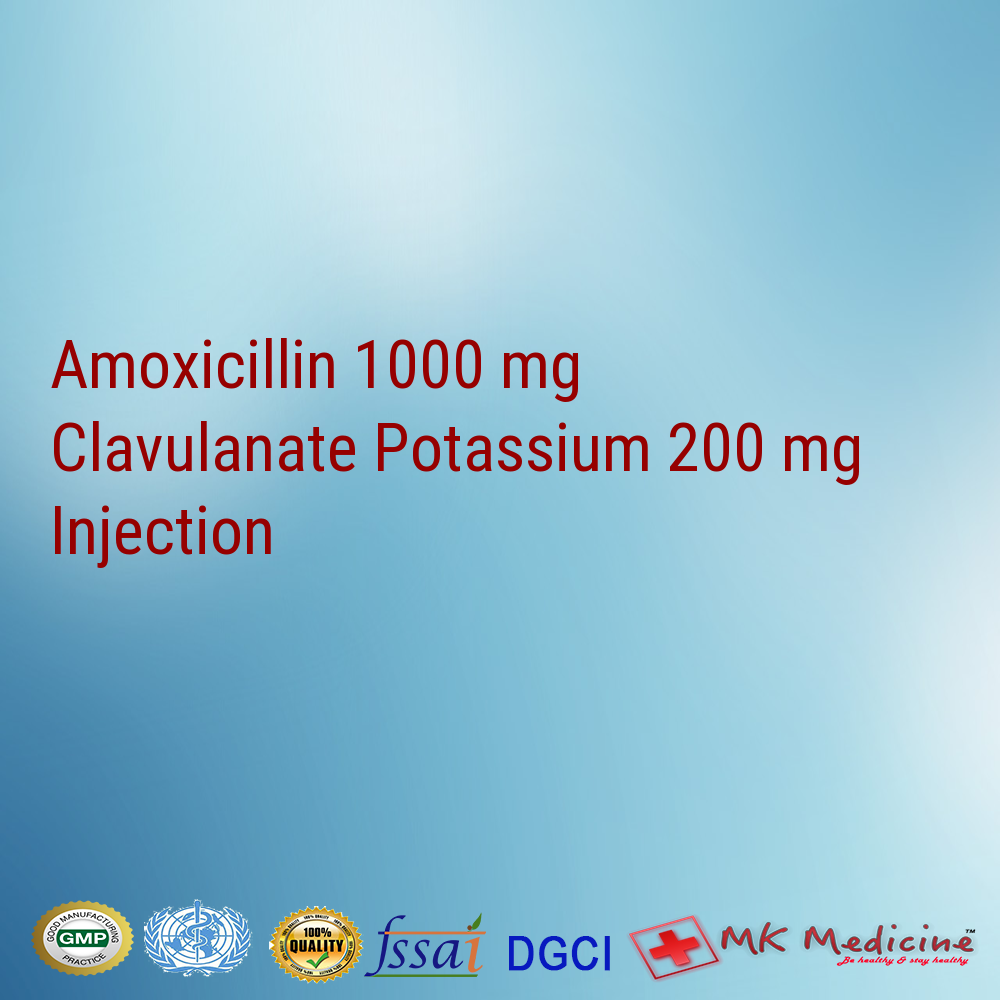 Amoxicillin 1000 mg Clavulanate Potassium 200 mg Injection