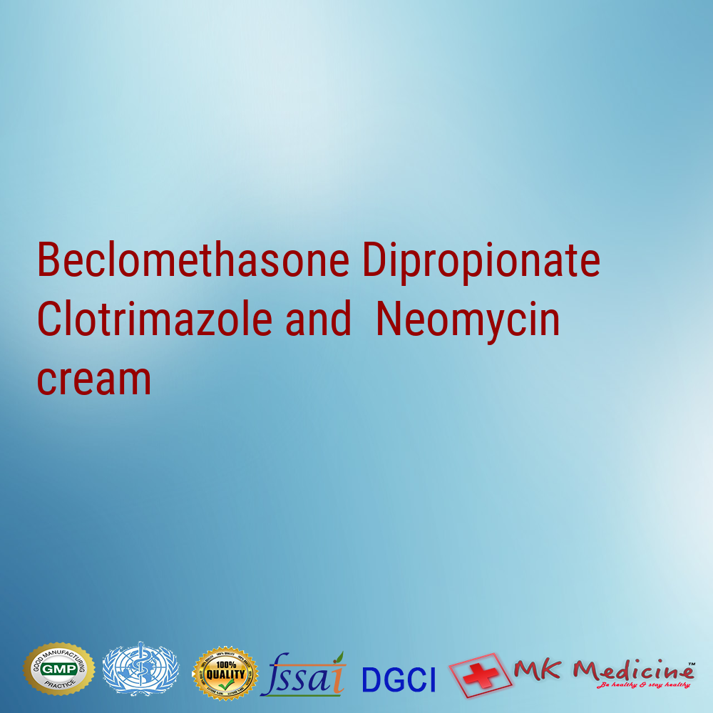 Beclomethasone Dipropionate 0.025% Clotrimazole 1% Neomycin 0.5%