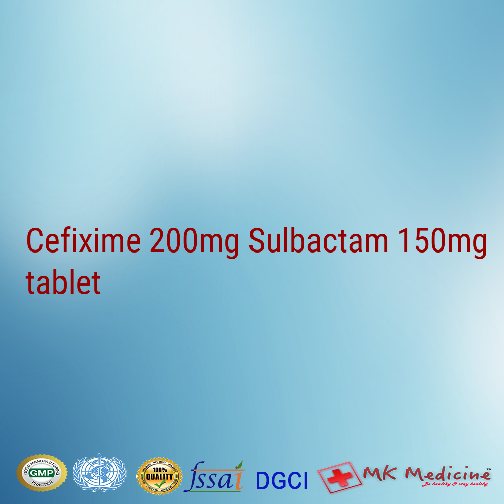 Cefixime 200mg Sulbactam 150mg tablet