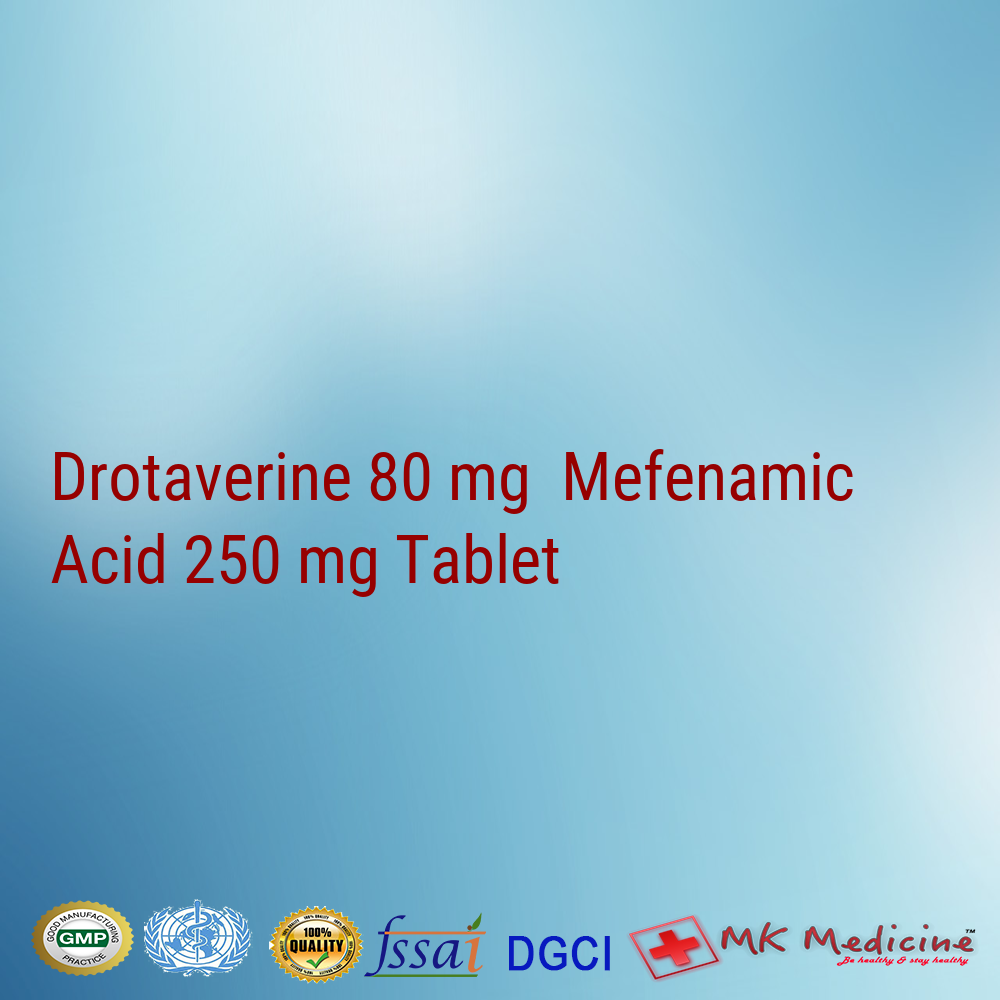 Drotaverine 80 mg  Mefenamic Acid 250 mg Tablet
