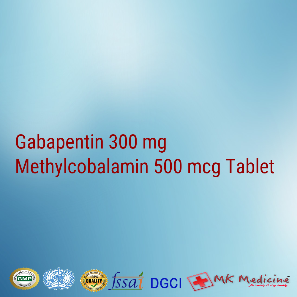 Gabapentin 300 mg Methylcobalamin 500 mcg Tablet