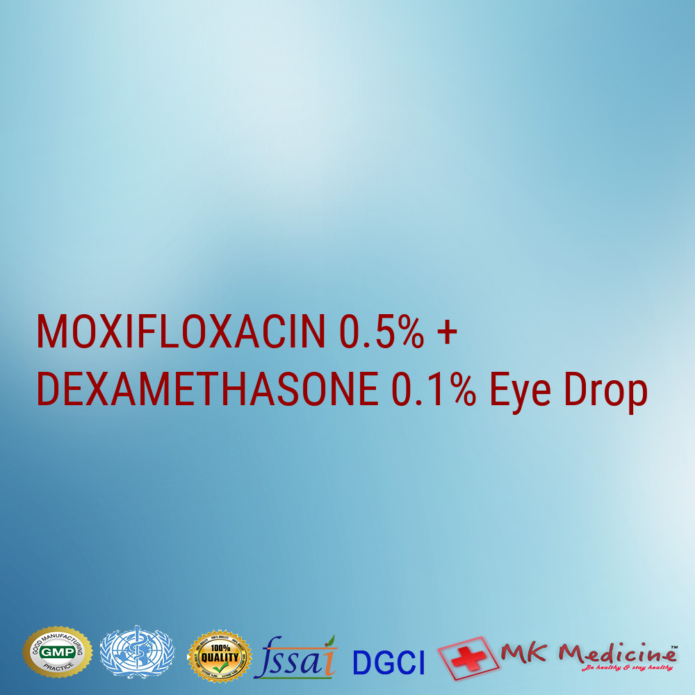 MOXIFLOXACIN 0.5% + DEXAMETHASONE 0.1% Eye Drop