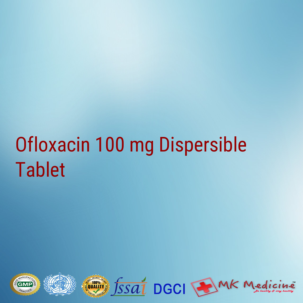 Ofloxacin 100 mg Dispersible Tablet