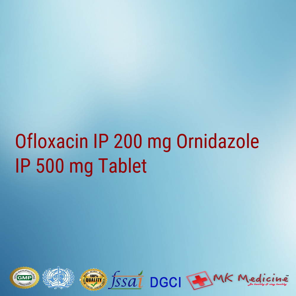 Ofloxacin IP 200 mg Ornidazole IP 500 mg Tablet