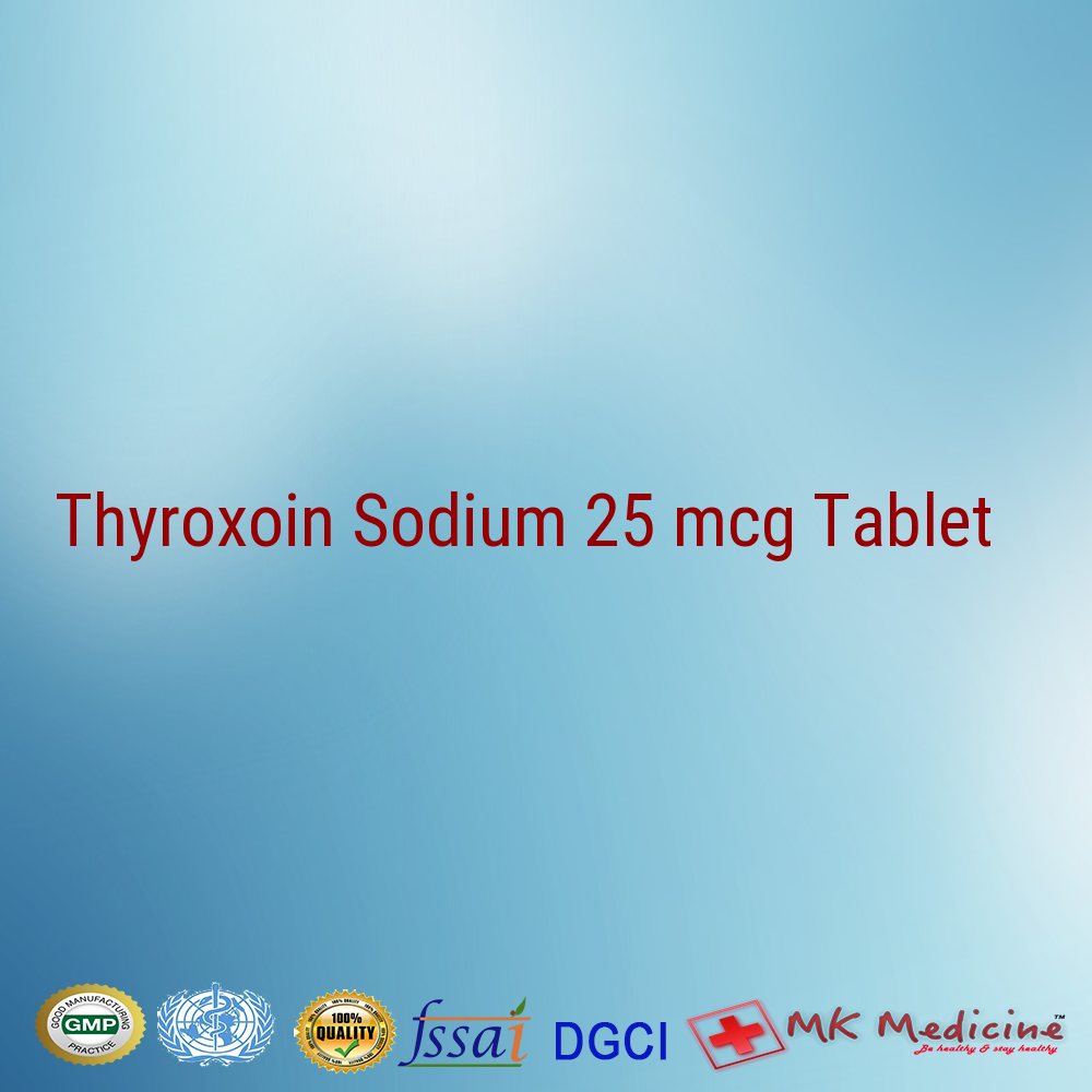 Thyroxoin Sodium 25 mcg Tablet